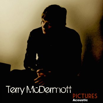 Terry McDermott Pictures (Acoustic)