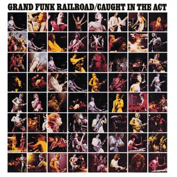 Grand Funk Railroad Footstompin' Music - Live