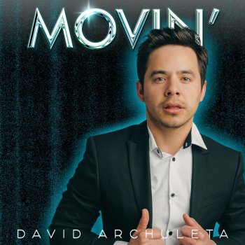 David Archuleta Movin' - After Hours