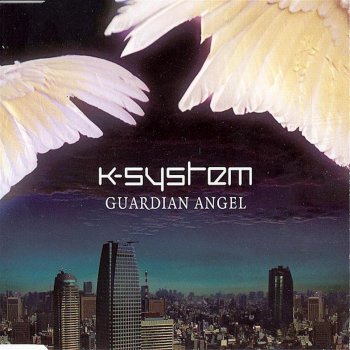 K-System Guardian Angel (Radio Edit)