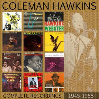 Coleman Hawkins I've Grown Accustomed to Your Face