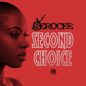 Serocee Second Choice - Rum 'n' Bass Remix