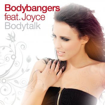 Bodybangers feat. Joyce Bodytalk (Radio Edit)