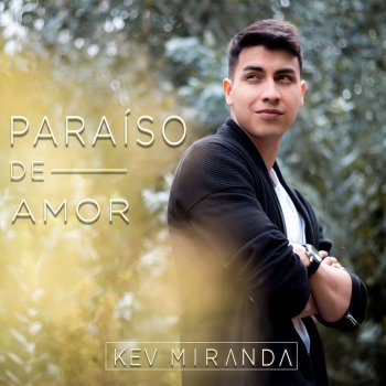 Kev Miranda Paraíso de Amor
