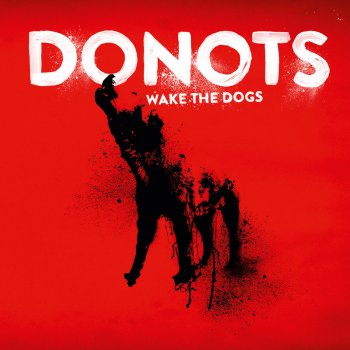 Donots Wake the Dogs