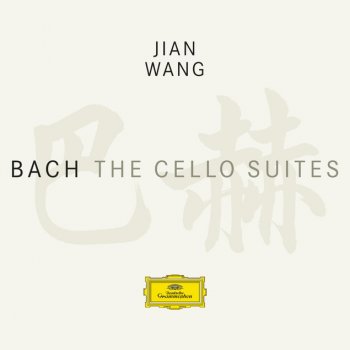 Johann Sebastian Bach feat. Jian Wang Suite For Cello Solo No.6 In D, BWV 1012: 3. Courante