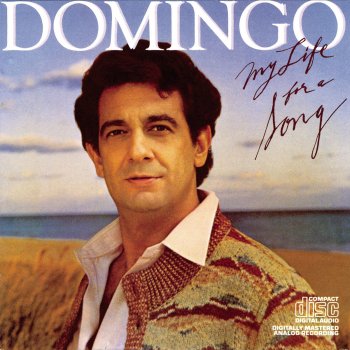 Plácido Domingo feat. Lee Holdridge I Couldn't Live Without You for a Day