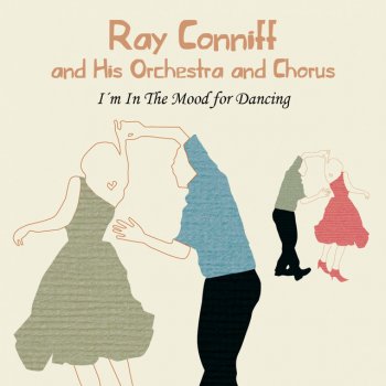 Ray Conniff Dancing With Tears in My Eyes