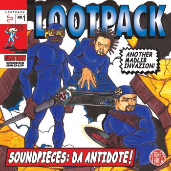 Lootpack Whenimondamic / B-Boy Theme