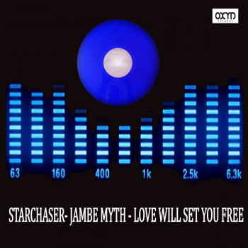 Starchaser Love Will Set You Free (Radio Edit)