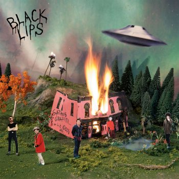 The Black Lips Come Ride with Me