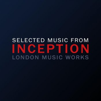 London Music Works Time (From "Inception")