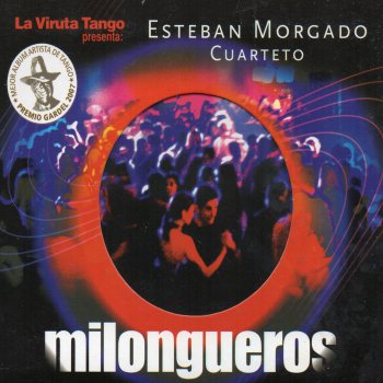 Esteban Morgado Milongueros