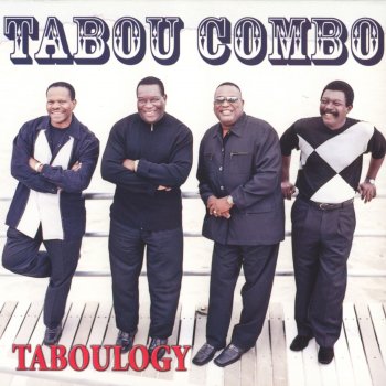 Tabou Combo Tabou's Back
