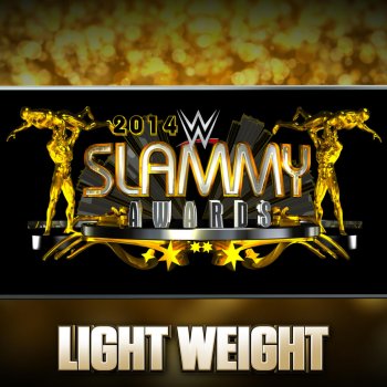 CFO$ WWE: Light Weight (Slammy Awards 2014)