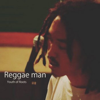 Youth of Roots Reggae Man