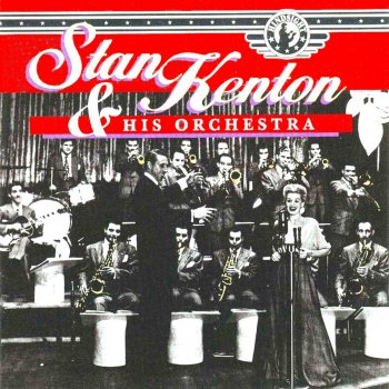 Stan Kenton and His Orchestra Two Moose In a Caboose