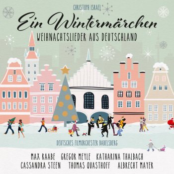 Deutsches Filmorchester Babelsberg Leise rieselt der Schnee