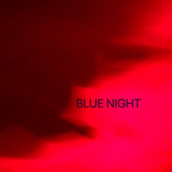 DJ Blue Blue Night