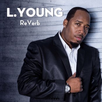 L. Young I Love My Girl