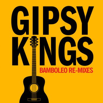 Gipsy Kings feat. Nick Patrick Bamboléo - Pumped Up Mix