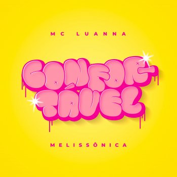 Mc Luanna feat. melissonica Confortável