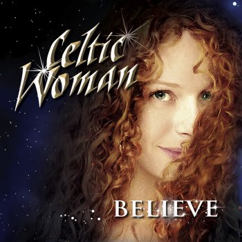 Celtic Woman Black Is the Colour