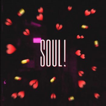 Soulthrll Soul!