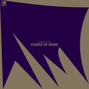 Kimshies F****d Up Mama (Arthur Johnson Remix)