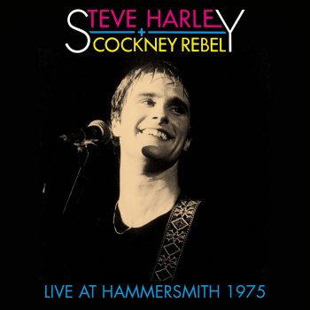 Steve Harley & Cockney Rebel Make Me Smile (Come up and See Me) [Live at Hammersmith Apollo, 14 April 1975]