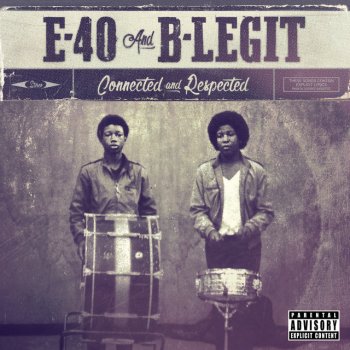 E-40 feat. B-Legit & P-Lo Boy