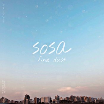 Sosa Fine Dust Instrumental