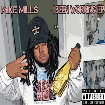 Mike Mills I Been Working