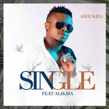 AbduKiba feat. Alikiba Single