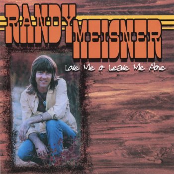 Randy Meisner Long Time Blue