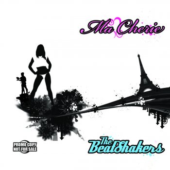 the Beatshakers Ma Cherie (Radio Edit)