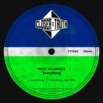 Heat Alliance Everything - Dub Mix