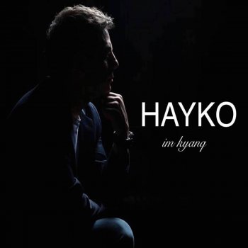 Hayko Im Kyanq