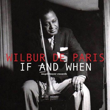 Wilbur de Paris Good Rollin' Blues
