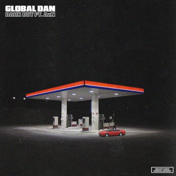 Global Dan feat. Global AzN Dark Out