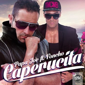 Papa Joe feat. Foncho Caperucita (Extended)
