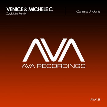 Venice feat. Michele C. Coming Undone (Zack Mia Remix)