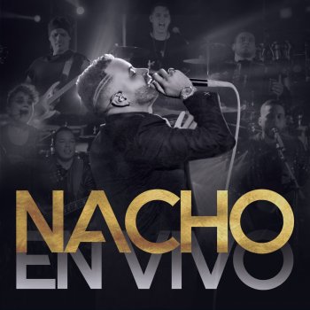 Nacho Báilame (En Vivo)