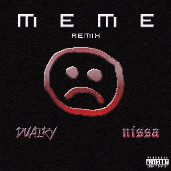 Nissa Meme (feat. Duairy) [Remix]