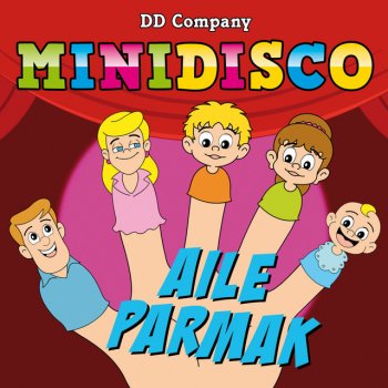 DD Company feat. Minidisco Aiyle Parmak