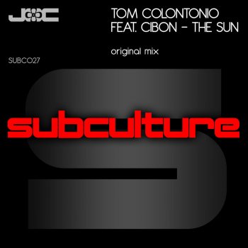 Tom Colontonio Feat. CiBon The Sun (Radio Edit)