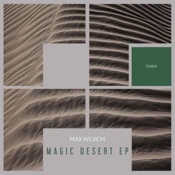 Max Wexem Magic Desert