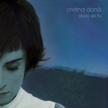 Cristina Dona Nel Mio Giardino - Reprise
