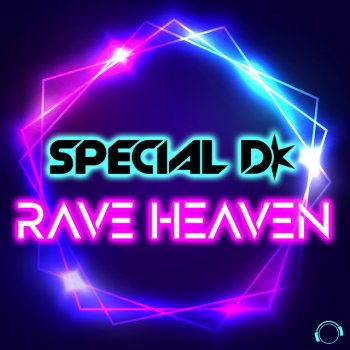 Special D. Rave Heaven - Extended Mix