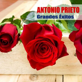 Antonio Prieto Ay, Mi Vida